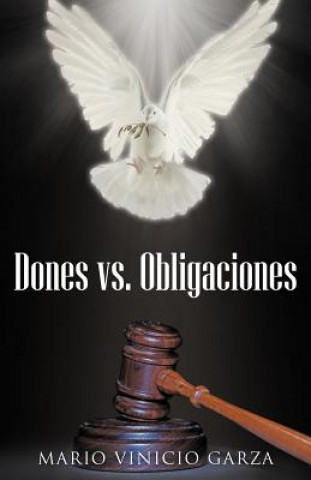 Carte Dones vs. Obligaciones Mario Vinicio Garza