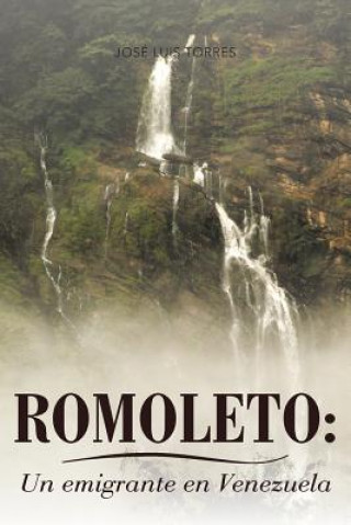 Könyv Romoleto Jose Luis Torres