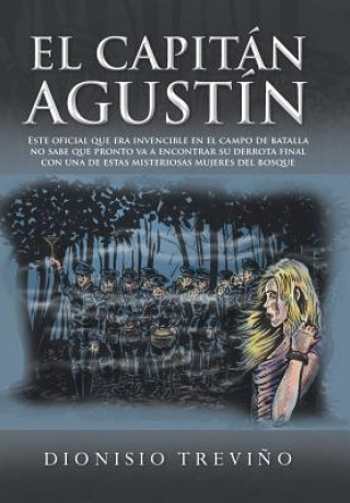 Könyv Capitan Agustin Dionisio Trevino