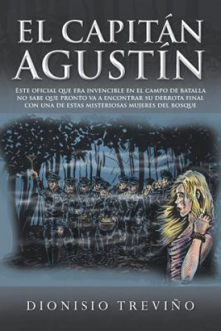 Kniha Capitan Agustin Dionisio Trevino
