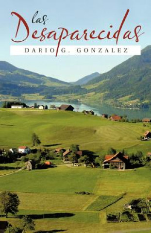 Könyv Desaparecidas Dario G Gonzalez