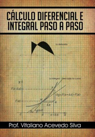 Książka Calculo Diferencial E Integral Paso a Paso Prof Vitaliano Acevedo Silva