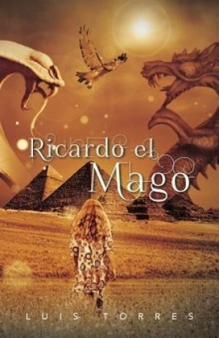 Libro Ricardo El Mago Luis Torres