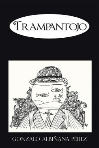 Buch Trampantojo Gonzalo Albinana Perez