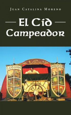 Libro Cid Campeador Juan Catalina Moreno