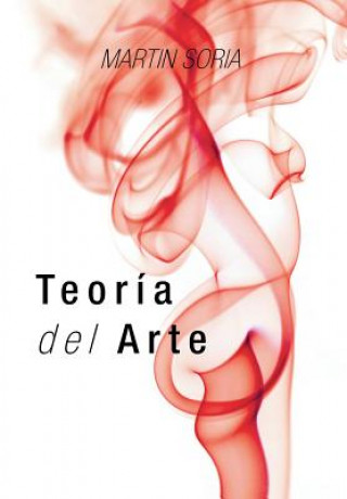 Kniha Teoria del Arte Martin Soria