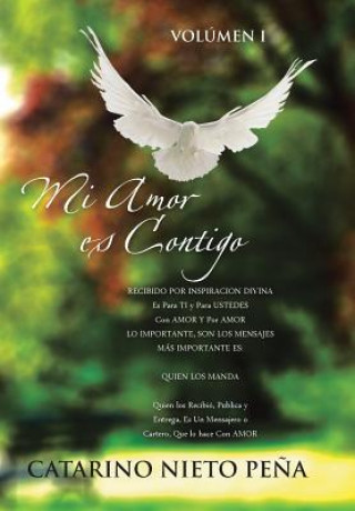 Kniha Mi Amor Es Contigo Catarino Nieto Pena