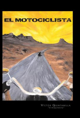 Kniha Motociclista Victor Quintanilla