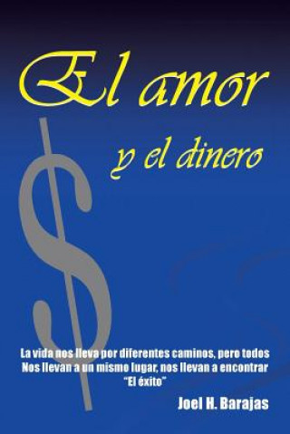 Kniha Amor y El Dinero Joel H Barajas