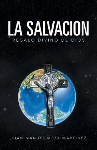 Buch Salvacion Juan Manuel Meza Martinez