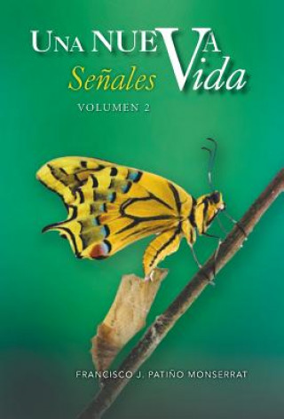 Buch Nueva Vida Francisco J Patino Monserrat