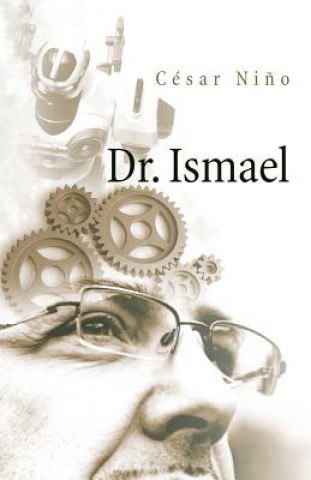 Книга Dr. Ismael Cesar Nino