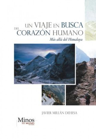 Βιβλίο Viaje En Busca del Corazon Humano Javier Millan Dehesa