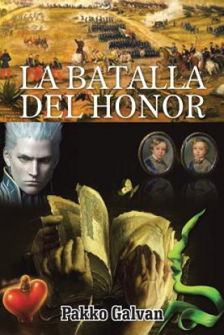 Carte Batalla del Honor Pakko Galvan