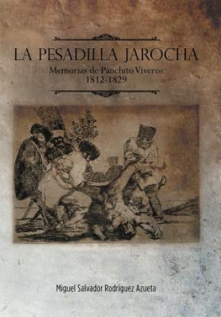 Buch Pesadilla Jarocha Miguel Salvador Rodriguez Azueta