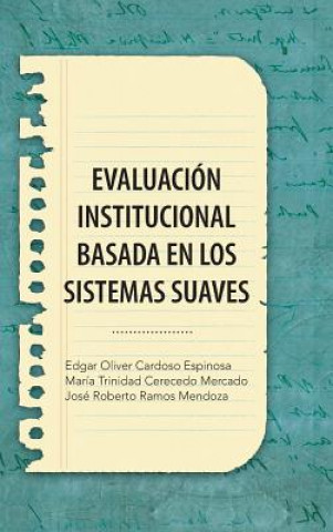 Carte Evaluacion Institucional Basada En Los Sistemas Suaves Cardoso Eo