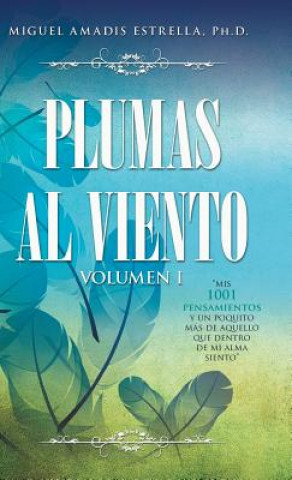 Kniha Plumas Al Viento Amadis