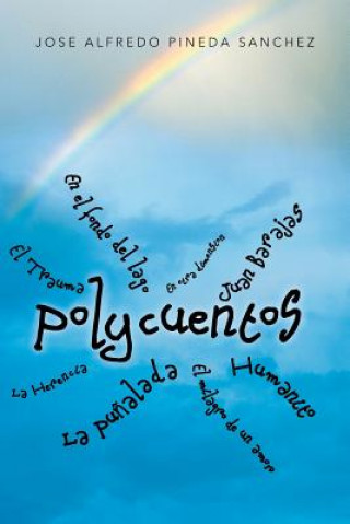 Book Polycuentos Jose Alfredo Pineda Sanchez
