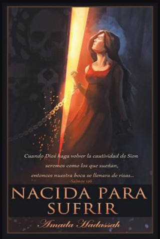 Книга Nacida Para Sufrir Amada Hadassah