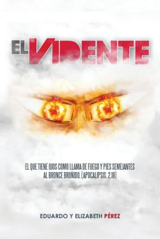 Kniha Vidente Eduardo y Elizabeth Perez