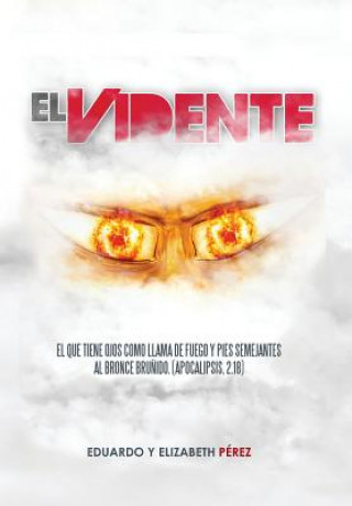 Libro Vidente Eduardo y Elizabeth Perez