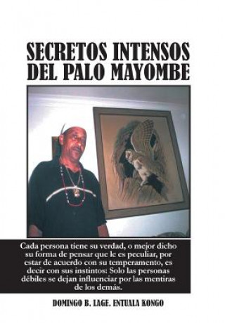 Livre Secretos Intensos del Palo Mayombe Domingo B Lage Entuala Kongo