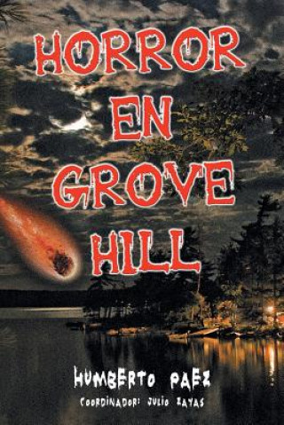 Book Horror En Grove Hill Humberto Paez