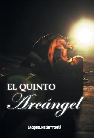 Книга Quinto Arcangel Jacqueline Sutton