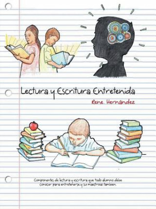 Knjiga Lectura y Escritura Entretenida Rene Hernandez