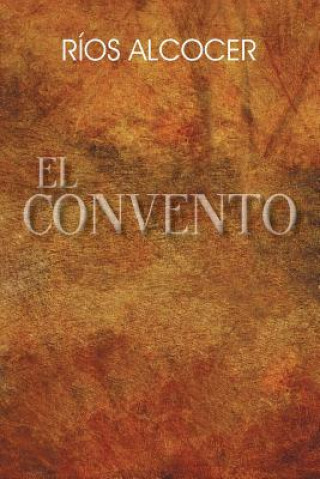 Kniha Convento Rios Alcocer