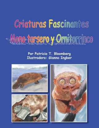 Kniha Criaturas Fascinantes Patricia Tenorio-Bloomberg