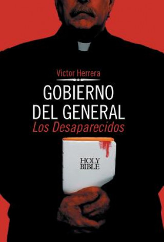 Book Gobierno del General Victor Herrera