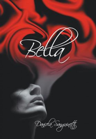 Kniha Bella Daniela Sanguinetti