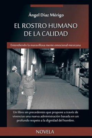 Книга Rostro Humano de La Calidad Angel Diaz Merigo