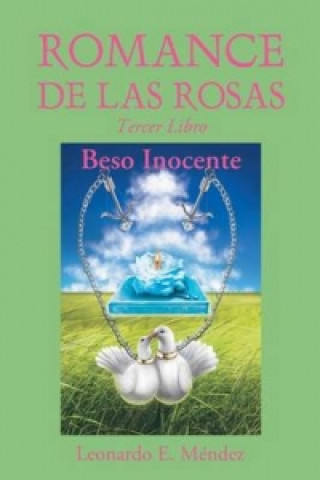Kniha Romance de Las Rosas Leonardo Mendez