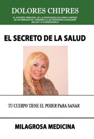 Buch Secreto de La Salud Dolores Chipres