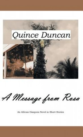 Kniha Message from Rosa Quince Duncan