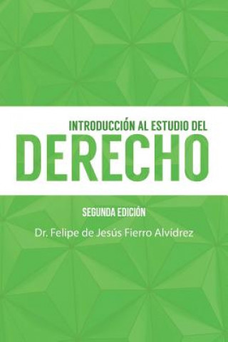 Livre Introducci n Al Estudio del Derecho Dr Felipe Fierro