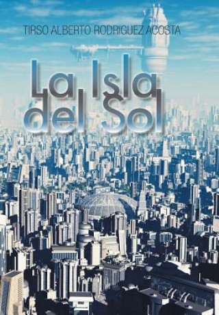 Книга Isla del Sol Tirso Alberto Rodrigez