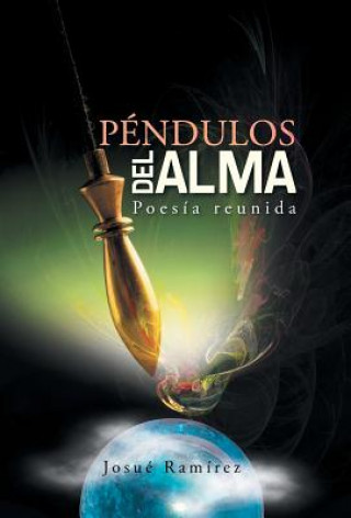 Könyv Pendulos del Alma Josue Ramirez
