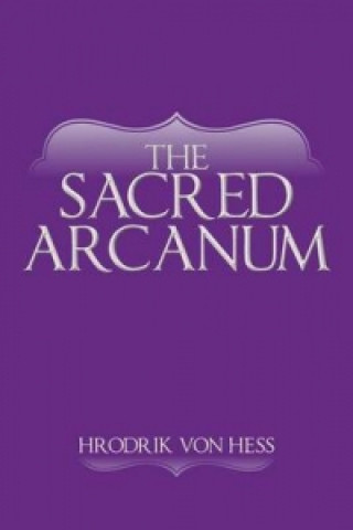 Buch Sacred Arcanum Hrodrik Von Hess