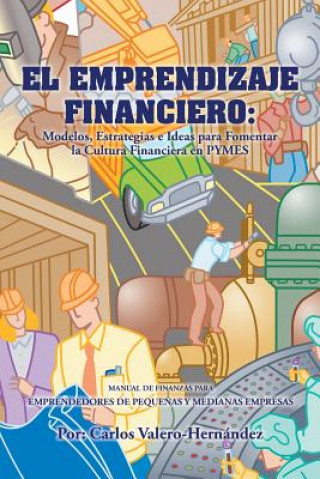 Книга Emprendizaje Financiero Carlos Valero-Hernandez