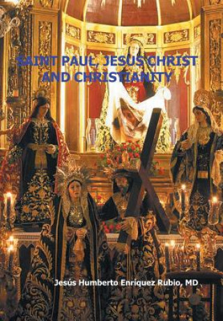 Buch Saint Paul, Jesus Christ and Christianity Jesus Humberto Enriquez Rubio