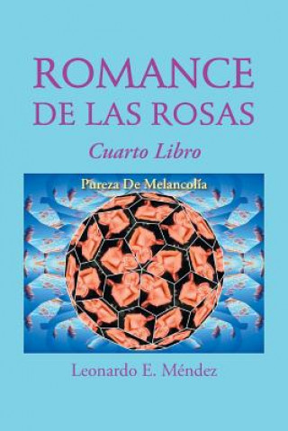 Książka Romance de Las Rosas Leonardo E Mendez