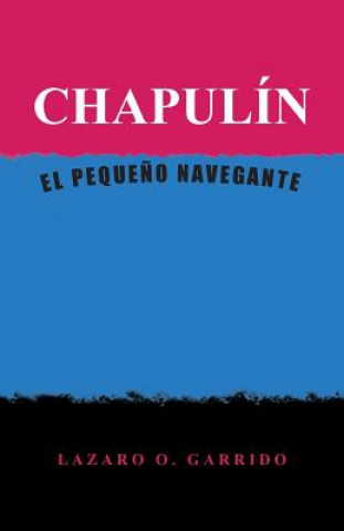 Книга Chapulin Lazaro O Garrido