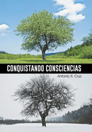 Carte Conquistando Consciencias Antonio R Cruz