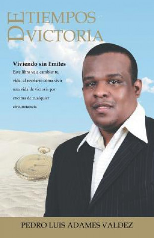 Buch Tiempos de victoria Pedro Luis Adames Valdez