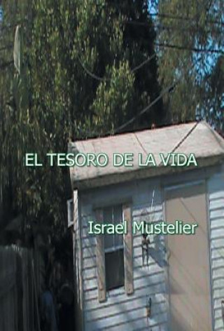 Книга Tesoro de La Vida Israel Mustelier