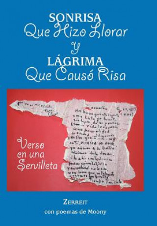 Carte Sonrisa Que Hizo Llorar y Lagrima Que Causo Risa Zerreit