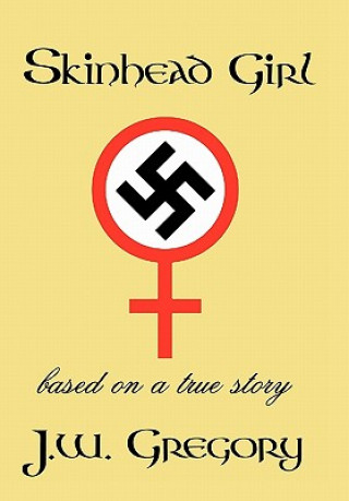 Kniha SkinHead Girl Gregory